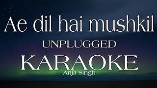 Download lagu Ae dil hai mushkil Unplugged Karaoke | Arijit Singh | Md KARAOKE mp3