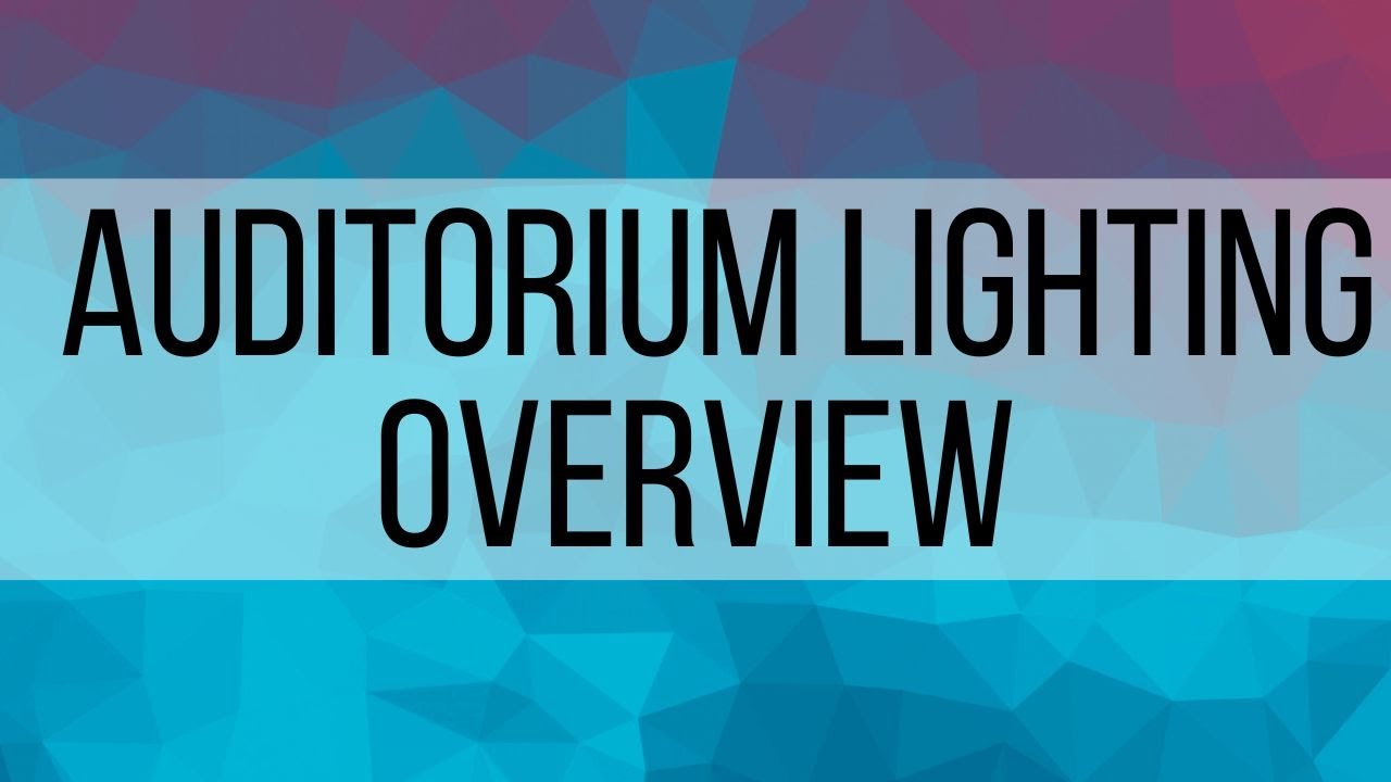 Lighting Overview