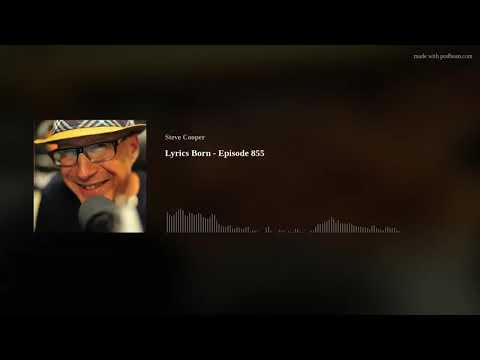 Lyrics Born - Episode 855