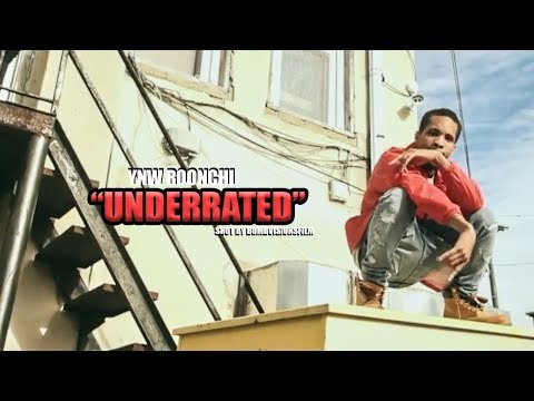 Roonchi  - "Underrated" (Official Music Video) | Shot By @BOMBVISIONSFILM