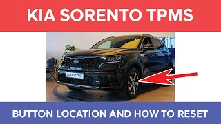 Kia Sorento TPMS Reset Button Location and How to Reset