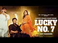 New Punjabi Songs 2025 Lucky No 7 Lyrical Video Mankirt Aulakh Baani Sandhu Latest Punjabi