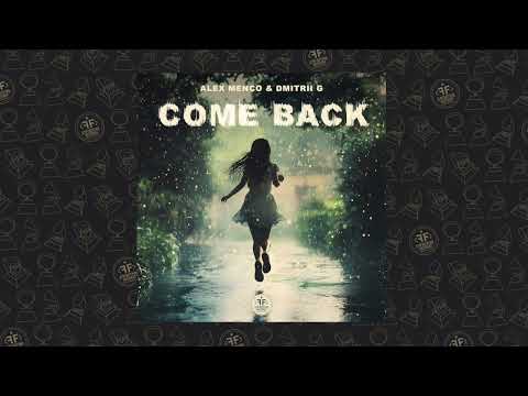Alex Menco, Dmitrii G - Come Back