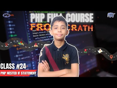Php Nested If Statement Php Full Course From Scratch Php Tutorial 24
