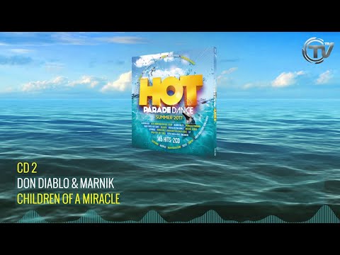 HOT PARADE DANCE SUMMER 2017 (Official Minimix) - Time Records