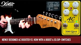 Video thumbnail for Xotic AC Booster V2 by Mike Hermans