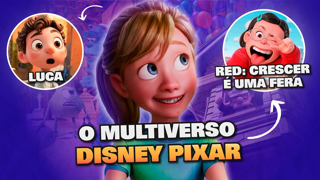 O Multiverso da Disney Pixar | Está tudo conectado!