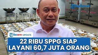 Gebrakan Makan Bergizi Gratis! 22 Ribu SPPG Resmi Terbentuk, Siap Layani 60,7 Juta Rakyat Indonesia