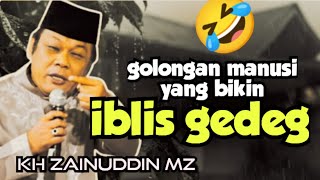Download lagu Makes you laugh🤣 Lecture by KH ZAINUDDIN MZ _ Humans are the enemies of the Devil, cursed by Allah mp3