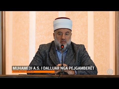 Me të dashurin tonë Muhamedin a.s | 04. Muhamedi a.s i dalluar nga Pejgamberët - Fadil Musliu
