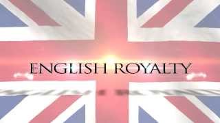 English Royalty: A Guide for the Rest of Us