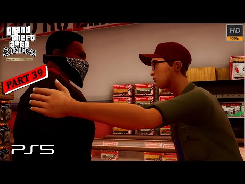 GTA San Andreas Definitive Edition Gameplay Walkthrough [PS5 1080P 60FPS] - No Commentary - PART 39