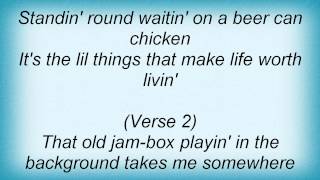 Kenny Chesney - Beer Can Chicken Lyrics