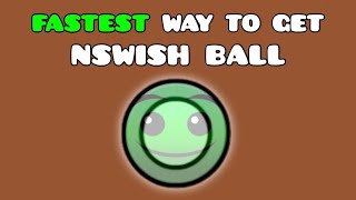 The NEW Fastest Way To Get nSwish Ball! (PC ONLY) | Geometry Dash 2.2