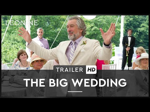 THE BIG WEDDING | Trailer | Deutsch