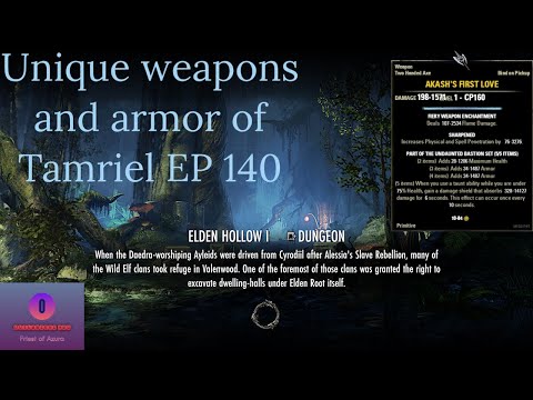 Unique Weapons and Armors of Tamriel EP 140 Akash's First Love (Undaunted Bastion)