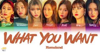 MOMOLAND- What You Want (Letra Codificada Em Cores HAN/ROM/PT-BR)