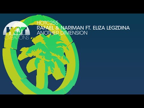 Rafael & Nariman ft  Eliza Legzdina - Another Dimension