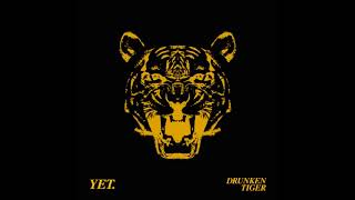 드렁큰 타이거 (Drunken Tiger) - YET