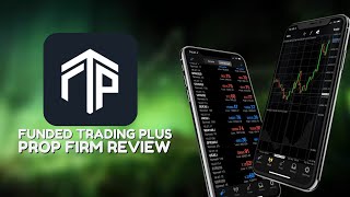 FUNDED TRADING PLUS | Prop Firm Review