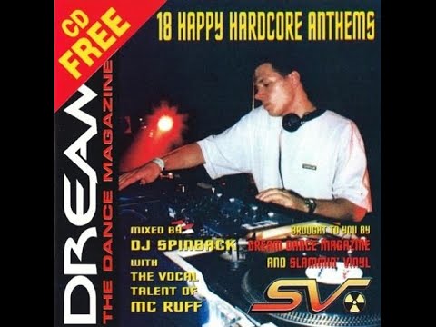 DJ Spinback & MC Ruff ‎– Dream Magazine - 18 Happy Hardcore Anthems