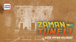 Tarihe Kısa Bir Yolculuk - Saint Pierre Kilisesi