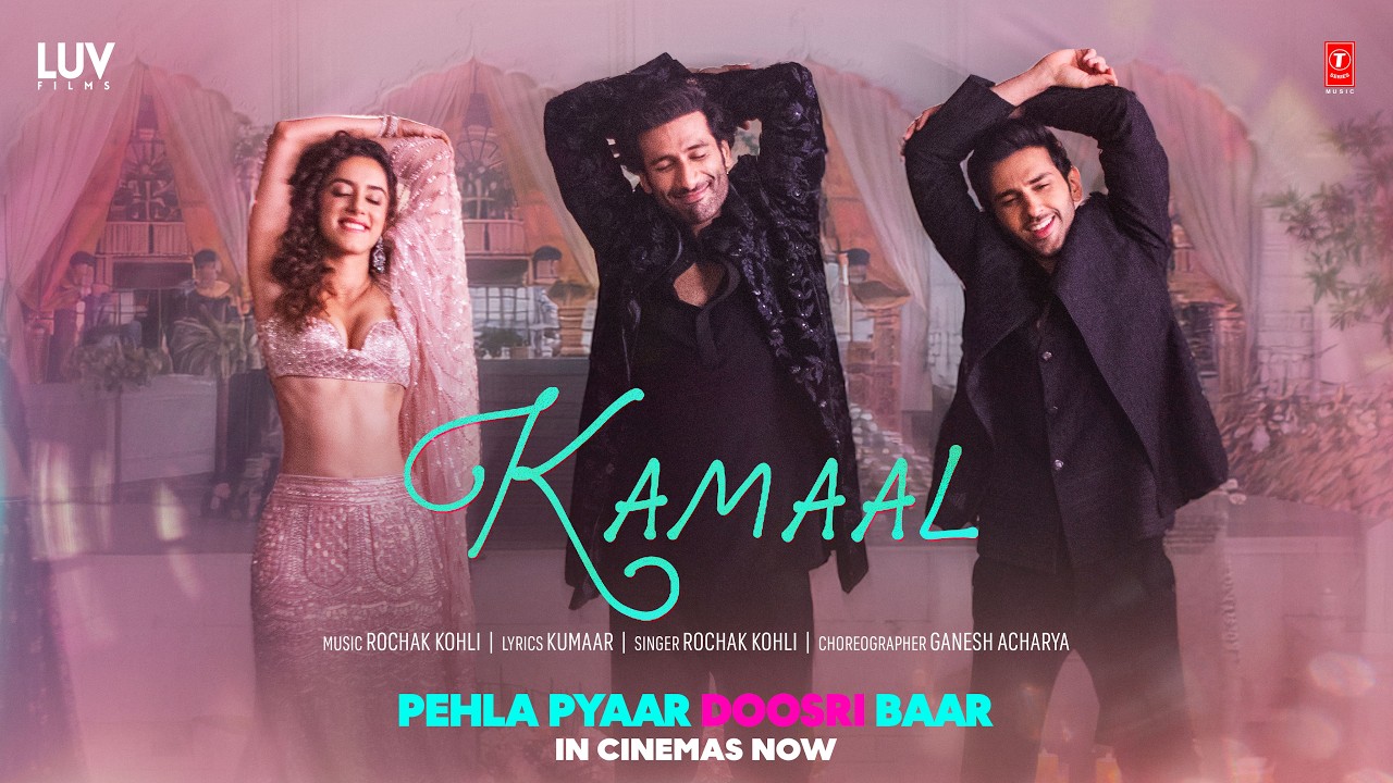 Kamaal (Official Video) | Rochak Kohli, Kumaar | Pehla Pyaar Doosri Baar | Oct 23