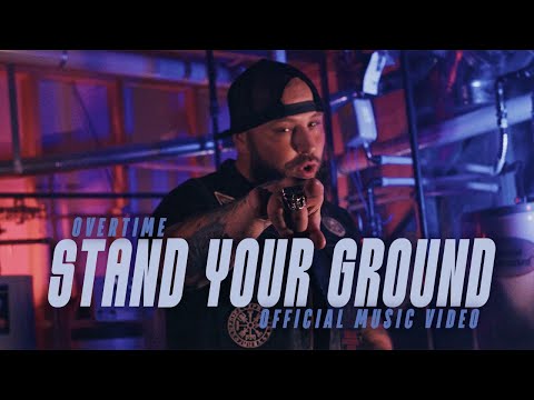 Overtime - "Stand Your Ground"
