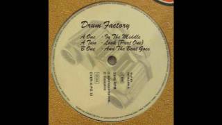 Drum Factory - And The Beat Goes
