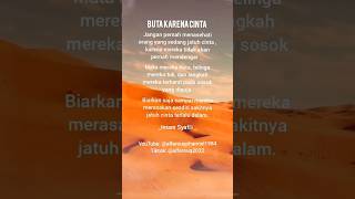 Download lagu Buta Karena Cinta #shorts #quotes #viral #katakatabijak #katamutiara #motivation #butakarenacinta mp3