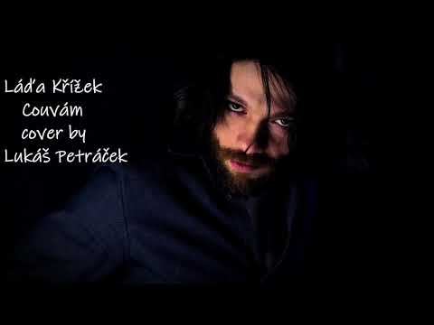 Láďa Křížek - Couvám cover by Lukáš Petráček