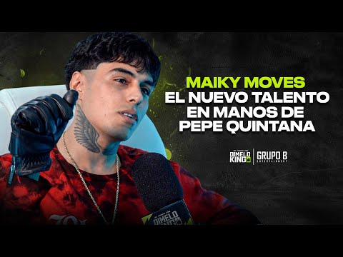 MAIKY MOVES - THE NEW TALENT IN THE HANDS OF PEPE QUINTANA