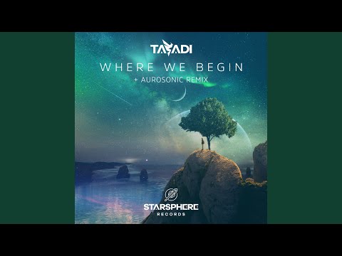 Where We Begin (Aurosonic Extended Remix)