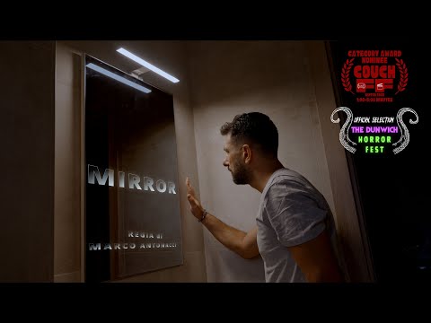 MIRROR (non fatelo) Short Film Regista Marco Antonacci #horror 