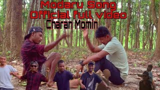 Download lagu Modaru full song  official video  Charan Momin mp3
