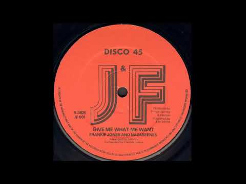 Frankie Jones & The Nazareenes - Give Me What I Want