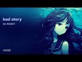 danjerr - bad story (Official Audio)
