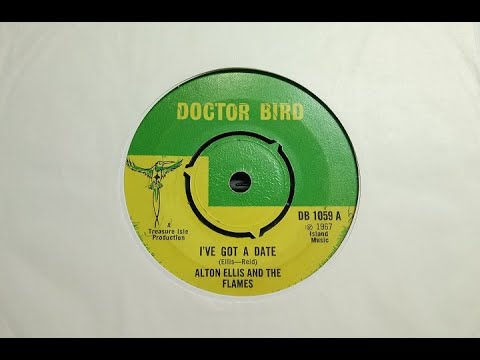 Rocksteady - ALTON ELLIS - Girl I've Got A Date - DOCTOR BIRD DB 1059 UK 1967 Reggae Treasure Isle