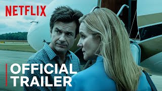 Ozark Season 3 | Official Trailer | Netflix