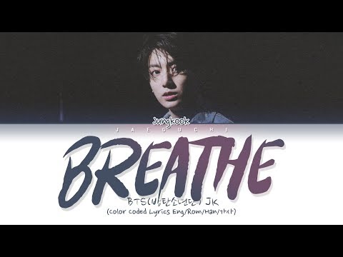 BTS JUNGKOOK - BREATHE (Lyrics Eng/Rom/Han/가사)