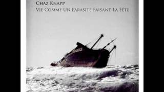 Chaz Knapp - La fait de Couler du Navire