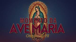 ❤️ MOMENTO DA AVE MARIA | Não temais os que matam o corpo, mas não podem matar a alma | 15 de Junho