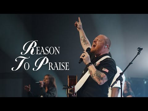 Reason To Praise | NH Worship