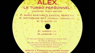 Alex - Le Turbo Personnel (Basic Bastard's Radical Remix) [ASPRO - ASPRO 005]