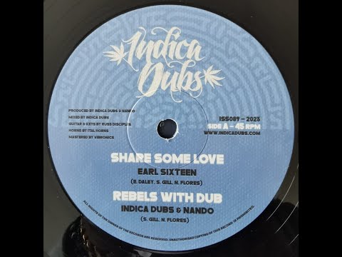 INDICA DUBS RECORDS “SHARE SOME LOVE / TROD GOOD”