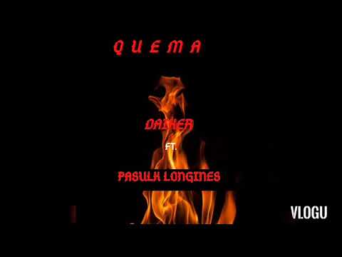 DAIKER FT PASULK LONGINES// QUEMA