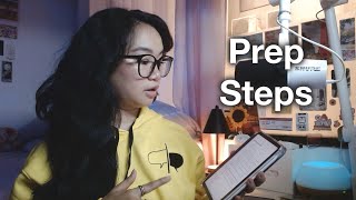 Prep Steps  A Review