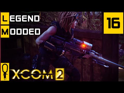 XCOM 2 - Part 16 - Retaliation Defense - Let's Play - [Season 3 Legend Modded]