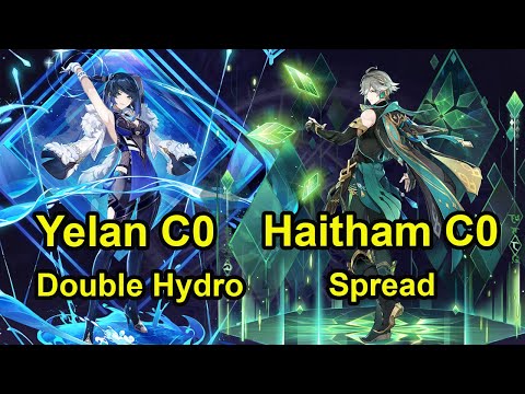 F2P Frindly My Hydro Archon Yelan C0 & Alhaitham C0 Spread Spiral abyss floor 12 genshin Impact