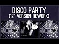 The Trammps - Disco Party (12” Version Rework)